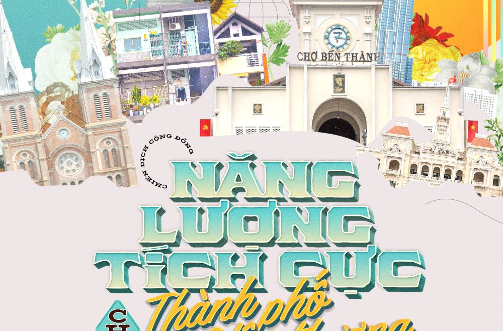 1000 nhân vật nổi tiếng cùng lan tỏa những điều tích cực cho TP.HCM