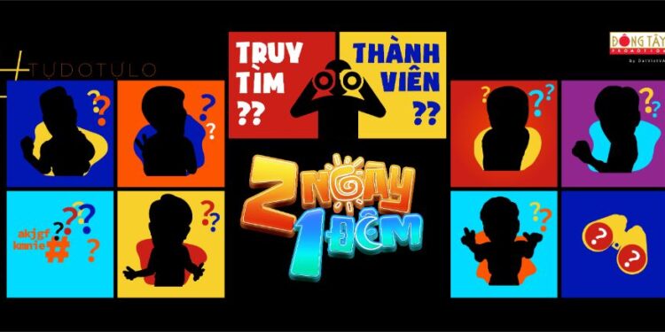 2 NGÀY 1 ĐÊM BẢN VIỆT HÉ LỘ DÀN CAST 6 NGHỆ SĨ NAM SIÊU “HOT” 