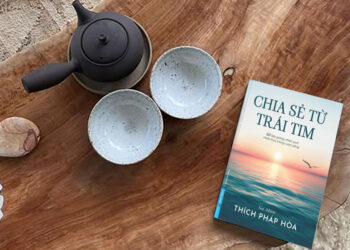 Chia sẻ từ trái tim – Xây dựng lối sống tỉnh thức từ những chia sẻ của Sa môn Thích Pháp Hòa