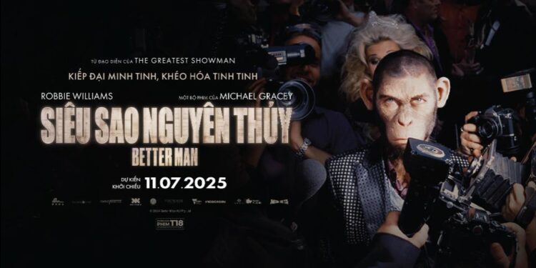 “Siêu sao nguyên thuỷ” chính thức khởi chiếu: Bộ phim âm nhạc cảm xúc nhất thập kỷ về Robbie Williams và góc khuất danh vọng