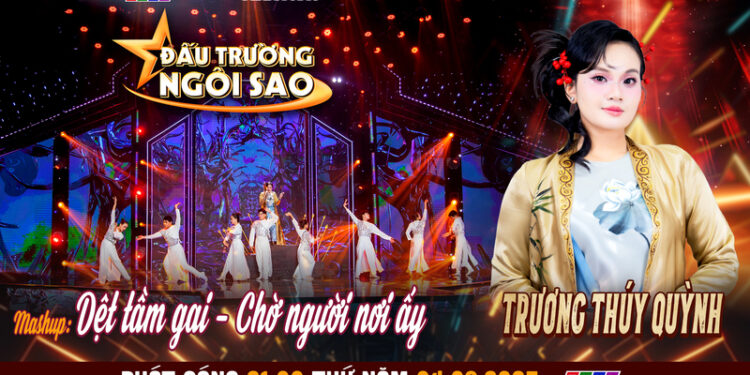 Trương Thúy Quỳnh khoe giọng với mashup Dệt tầm gai – Chờ người nơi ấy, liệu có “hớp hồn” khán giả?