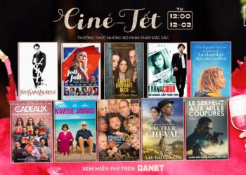 Đón Tết 2026 cùng loạt Phim Pháp chiếu miễn phí trên Danet.Vn