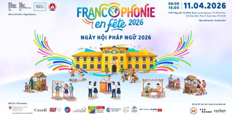 Ngày hội Pháp ngữ 2026 tại TP.Hồ Chí Minh